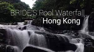 BRIDE'S Pool Waterfall Hong Kong || Air Terjun Pengantin Tai Po - YouTube