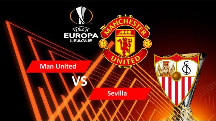 Prediksi MU vs Sevilla Liga Europa