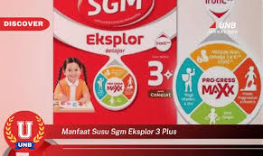 Temukan 6 Manfaat Susu SGM Eksplor 3 Plus yang Bikin Kamu Penasaran